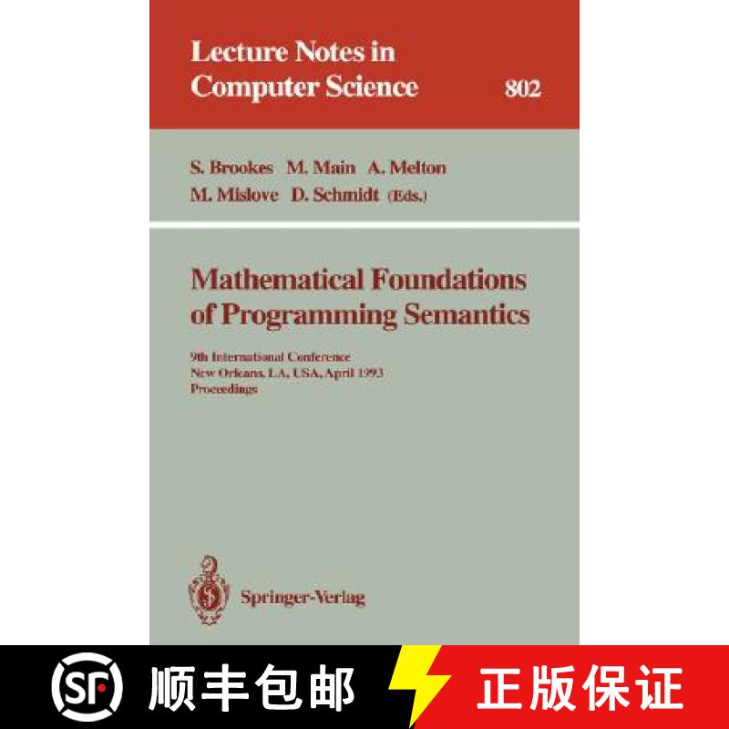 【3-4周达】Mathematical Foundations of Programming Semantics : 7th International Conference, Pittsbur... [9783540555117]