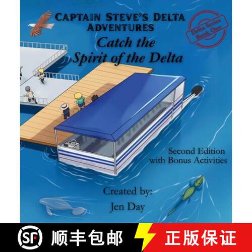 【3-4周达】精装 Captain Steve's Delta Adventures - Catch the Spirit of the Delta [9798994196618]
