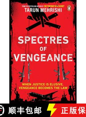 【3-4周达】Spectres of Vengeance: When Justice Is Elusive, Vengeance Becomes the Law [9780143472124]