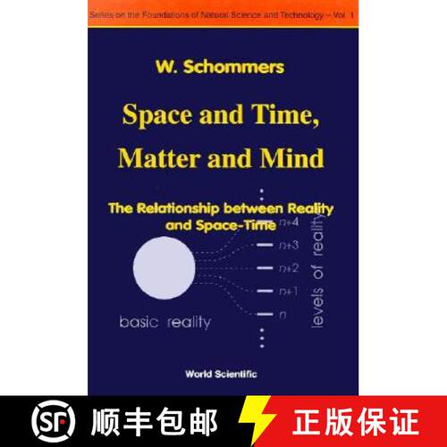 预订 精装 Space And Time, Matter And Mind: The Relationship Between Reality And Space-time [9789810218515]
