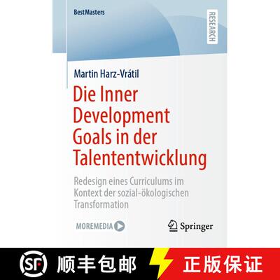 【3-4周达】Die Inner Development Goals in der Talententwicklung : Redesign eines Curriculums im Konte... [9783658456252]