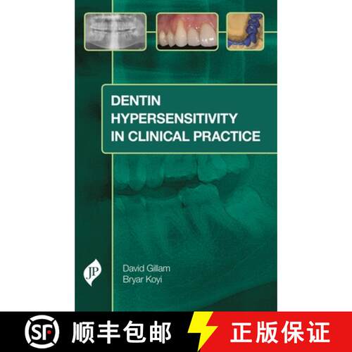 【3-4周达】精装 Dentin Hypersensitivity in Clinical Practice [9781909836471]