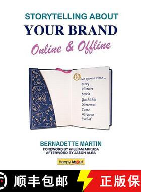 【3-4周达】Storytelling About Your Brand Online & Offline: Effectively Message Your Online (using Soc... [9781600051449]