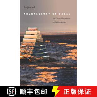 the 9781503604025 Archaeology The Colonial Babel 4周达 Humanities Foundation