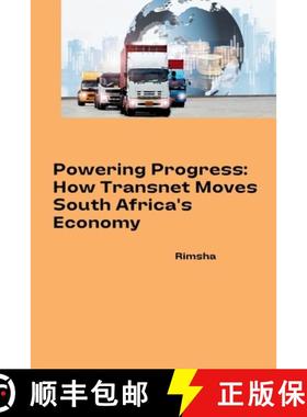 预订 Powering Progress: How Transnet Moves South Africa's Economy [9783384266484]
