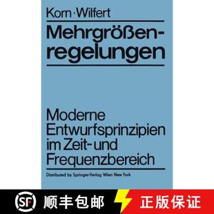 9783709194904 4周达 Frequenzbereich Und Zeit Entwurfsprinzipien Moderne Mehrgroessenregelungen