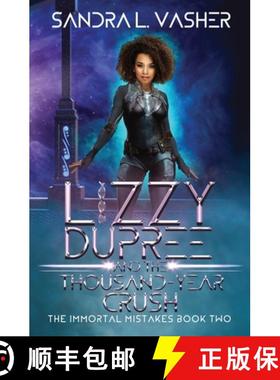 【3-4周达】Lizzy Dupree and the Thousand-Year Crush [9781950989041]