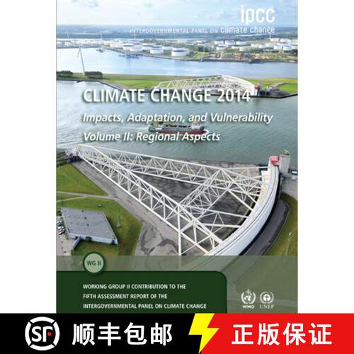【3-4周达】Climate Change 2014 – Impacts, Adaptation and Vulnerability: Part B: Regional Aspects: Vo... [9781107683860]