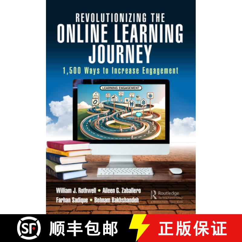 【3-4周达】Revolutionizing the Online Learning Journey: 1,500 Ways to Increase Engagement [9781032555119]