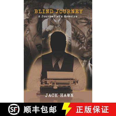 【3-4周达】Blind Journey: A Journalist's Memoirs [9781639457021]