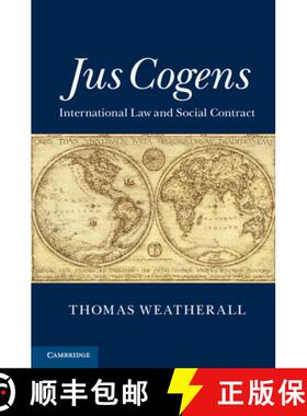 【3-4周达】Jus Cogens: International Law and Social Contract [9781107442092]
