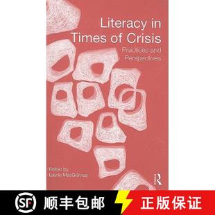 【3-4周达】Literacy in Times of Crisis: Practices and Perspectives [9780415871648]