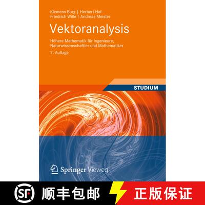 【3-4周达】Vektoranalysis : Höhere Mathematik für Ingenieure, Naturwissenschaftler und Mathematiker... [9783834818515]