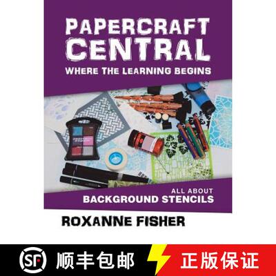 【3-4周达】Papercraft Central - Where the Learning Begins: All About Background Stencils [9781504314572]
