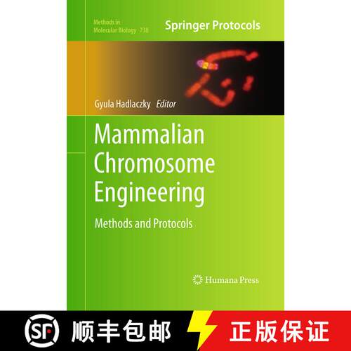 【3-4周达】Mammalian Chromosome Engineering : Methods and Protocols (Softcover reprint of the origina... [9781493957750]