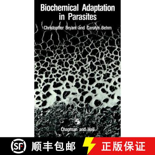 【3-4周达】精装 Biochemical Adaptation in Parasites [9780412325304]