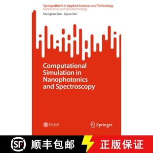 Simulation 9789819947317 4周达 Spectroscopy and Computational Nanophotonics