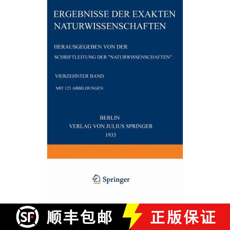 【3-4周达】Ergebnisse Der Exakten Naturwissenschaften: Vier?ehnter Band [9783642938498]