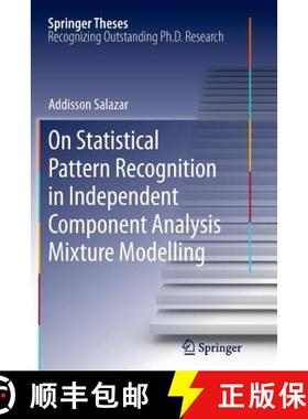 【3-4周达】On Statistical Pattern Recognition in Independent Component Analysis Mixture Modelling [9783642428753]