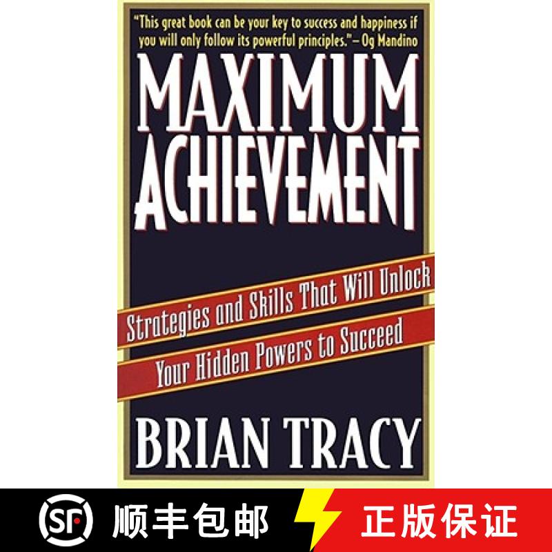 【3-4周达】Maximum Achievement : Strategies and Skills that Will Unlock Your Hidden Powers to Succeed [9780684803319]
