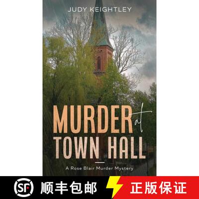 【3-4周达】Murder at Town Hall: A Rose Blair Murder Mystery [9781951694609]