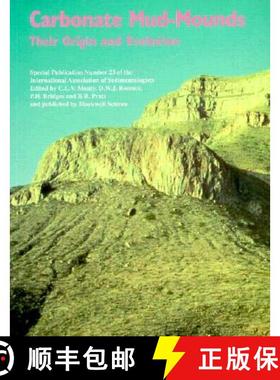 【3-4周达】Carbonate Mud-Mounds: Their Origin And Evolution (Special Publication Number 23 Of The Int... [9780865429338]