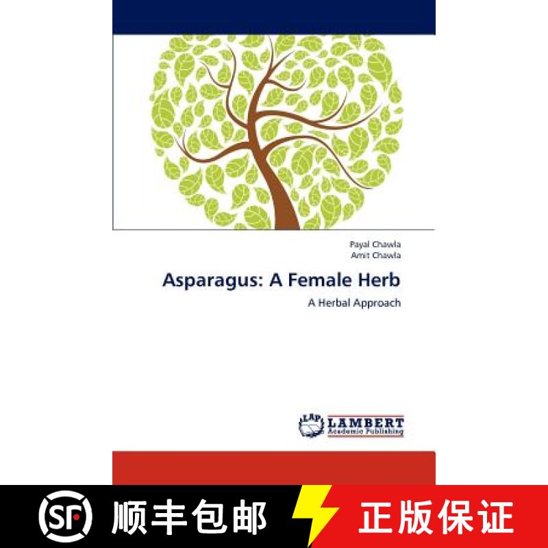 预订 Asparagus: A Female Herb [9783659166297]