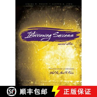 【3-4周达】Interviewing Success: The Interviewer and Interviewee...What You Need to Know [9781524983246]