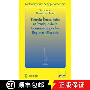 【3-4周达】Théorie élémentaire et pratique de la commande par les régimes glissants [9783540310037]