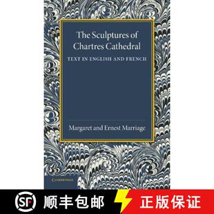 【3-4周达】The Sculptures of Chartres Cathedral [9781107689121]