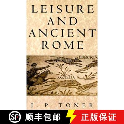 【3-4周达】Leisure And Ancient Rome [Wiley历史] [9780745621982]