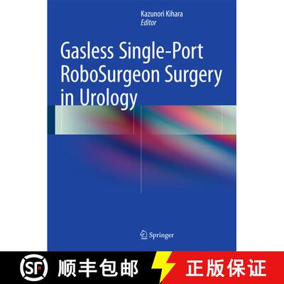 【3-4周达】Gasless Single-Port RoboSurgeon Surgery in Urology [9784431545040]
