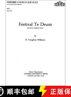 【3-4周达】Festival Te Deum: Vocal score (Vocal score) (Vocal score) (Vocal score) [9780193515307]