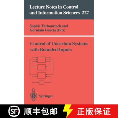【4周达】Control of Uncertain Systems with Bounded Inputs [9783540761839]