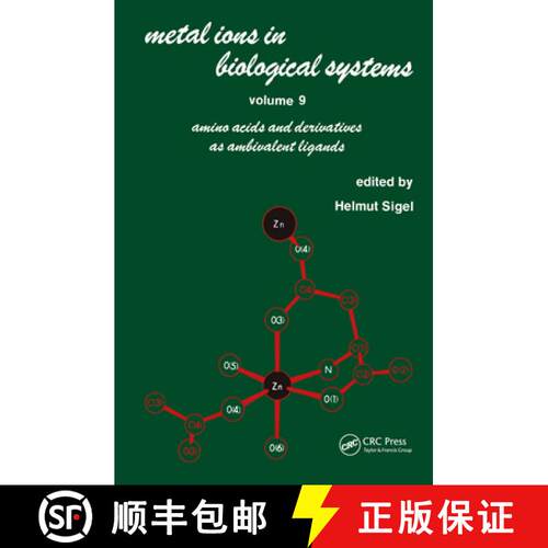 【3-4周达】精装 Metal Ions in Biological Systems: Volume 9: Amino Acids and Derivatives as Ambivalent... [9780824768751]