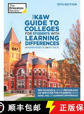 【3-4周达】K and W Guide to Colleges for Students with Learning Differences: 325+ Schools with Progra... [9780525570301]