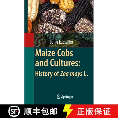 【3-4周达】Maize Cobs and Cultures: History of Zea mays L. [9783642424199]