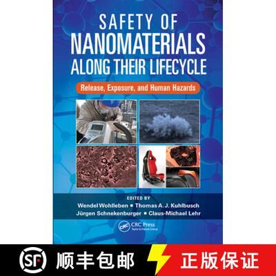 【3-4周达】Safety of Nanomaterials Along Their Lifecycle: Release, Exposure, and Human Hazards [9781032236469]