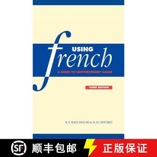 预订 精装 Using French: A Guide to Contemporary Usage [9780521641777]