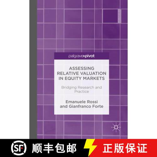 【3-4周达】精装 Assessing Relative Valuation in Equity Markets : Bridging Research and Practice [9781137563347]