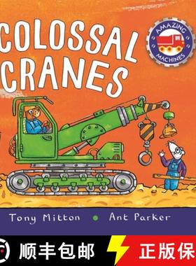【3-4周达】Amazing Machines Colossal Cranes [9780753446140]