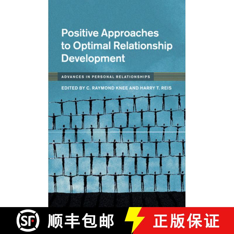 【3-4周达】Positive Approaches to Optimal Relationship Development: - Positive Approaches to Optimal ... [9781107500891]