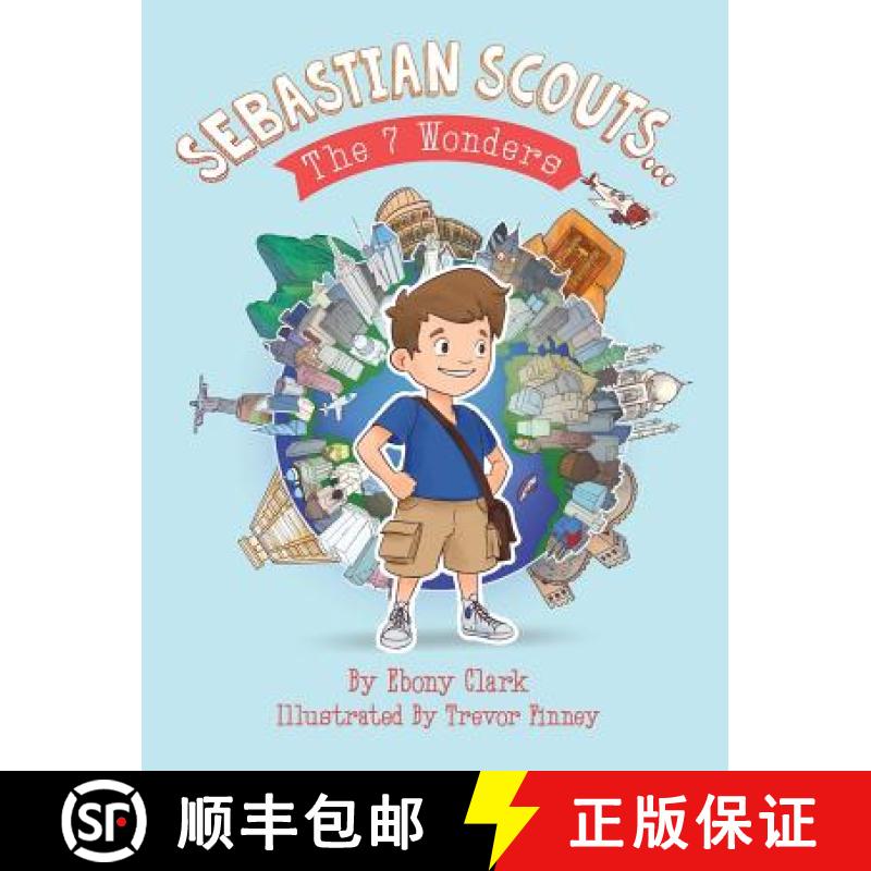【3-4周达】Sebastian Scouts ... The 7 Wonders [9780986335204]