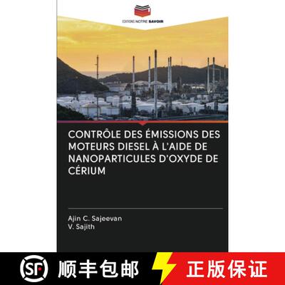 预订 CONTRÔLE DES ÉMISSIONS DES MOTEURS DIESEL À L'AIDE DE NANOPARTICULES D'OXYDE DE CÉRIUM (Fren... [9786203057546]