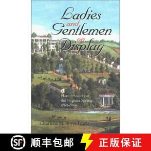 1790 and Display 预订 Society Springs 1860 Virginia Gentlemen the 9780813920795 Planter Ladies