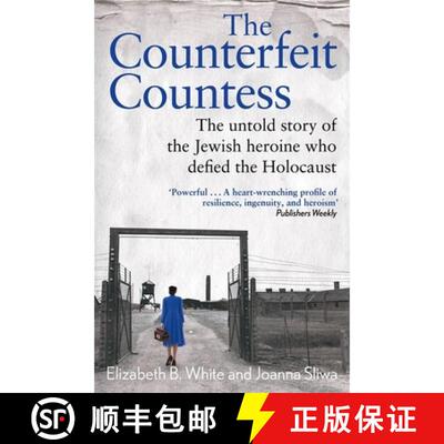 【3-4周达】精装 Counterfeit Countess, The: The Untold True Story of the Jewish Woman who Rescued Thou... [9781789467468]