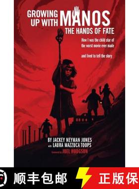 【3-4周达】Growing Up with Manos: The Hands of Fate [9781593939229]
