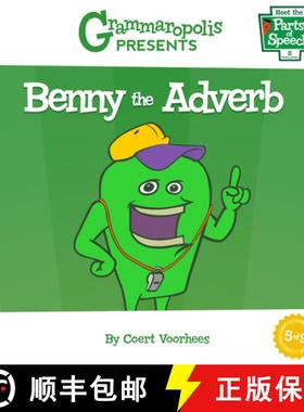 【3-4周达】Benny the Adverb: Grammaropolis [9781644420102]