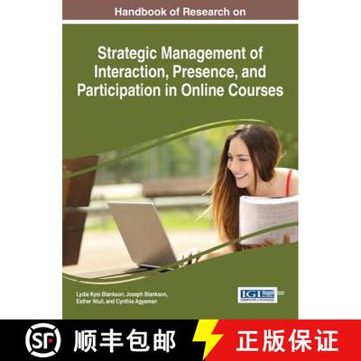 【3-4周达】精装 Handbook of Research on Strategic Management of Interaction, Presence, and Participat... [9781466695825]