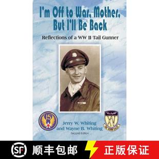 WWII Gunner War Back But Mother 9780971353855 Off Reflections Tail 预订